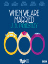 When We are Married (MP3)